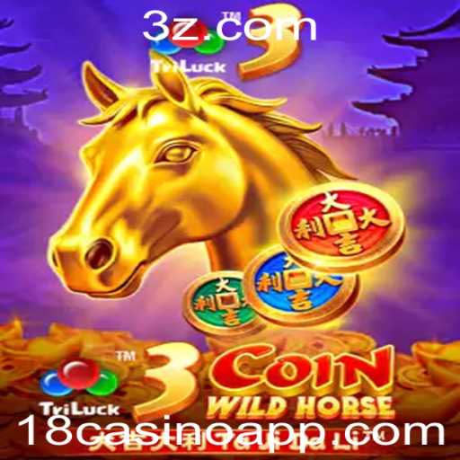 Descubra o Empolgante Jogo 3CoinWildHorse no Mundo de 18casino