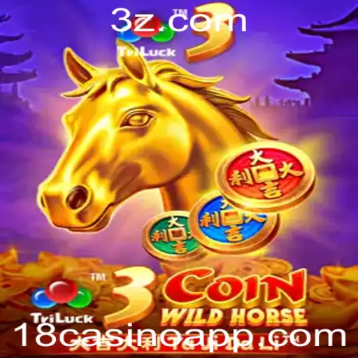 Descubra o Empolgante Jogo 3CoinWildHorse no Mundo de 18casino