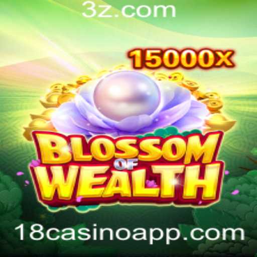 Explorando o Fascinante Mundo de BlossomofWealth no 18casino