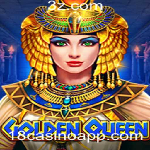Descubra o Mundo de Emoções e Riquezas do Jogo GoldenQueen no 18Casino
