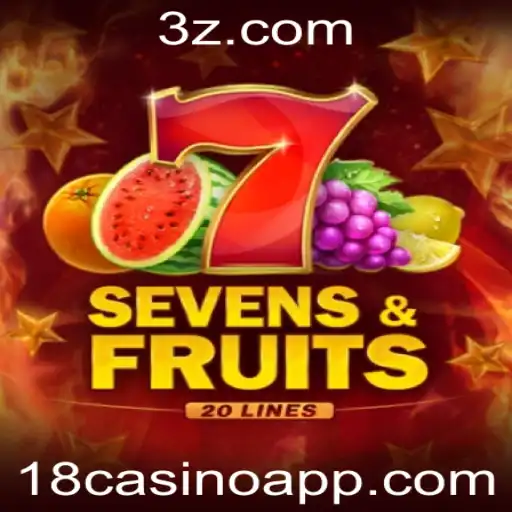 Explorando o Fascinante Mundo do SevensFruits20 no 18casino