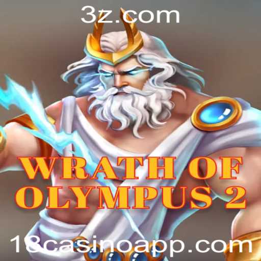 Descubra o Empolgante Jogo Wrath of Olympus 2 no 18casino